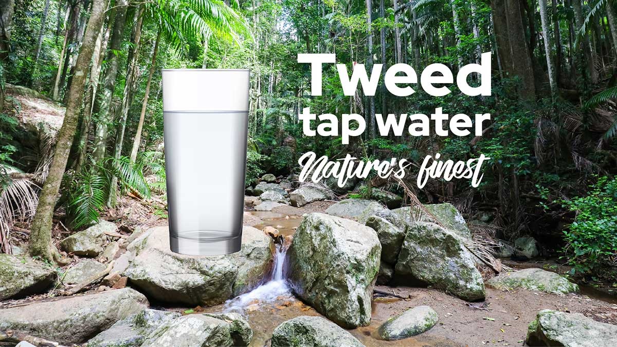 Tweed tap water - natures finest